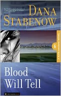 Blood Will Tell (Kate Shugak Series #6)