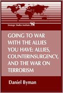 Going to War With the Allies You Have: Allies, Counterinsurgency, and the War on Terrorism