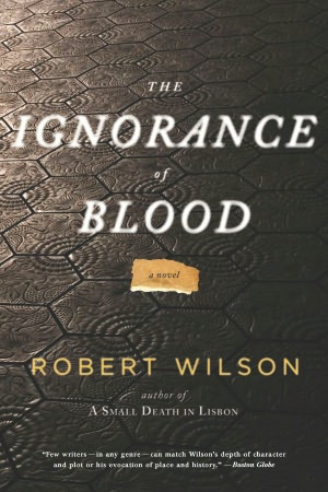 The Ignorance of Blood (Javier Falcon Series #4)
