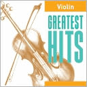 Violin: Greatest Hits