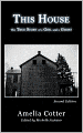 This House: The True Story of a Girl and a Ghost