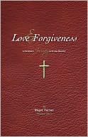 Love & Forgiveness