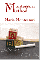 The Montessori Method