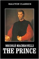 The Prince by Machiavelli