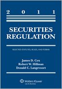Securities Regulation: Selected Statutes Rules & Forms, 2011 Statutory Supplement