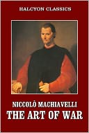 The Art of War by Machiavelli