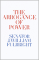 The Arrogance of Power