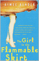 The Girl in the Flammable Skirt: Stories