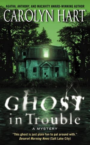 Ghost in Trouble (Bailey Ruth Raeburn Series #3)