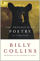 The Trouble with Poetry and Other Poems
