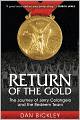 Return of the Gold: The Journey of Jerry Colangelo and the Redeem Team