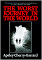 The Worst Journey in the World