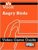 Angry Birds: Video Game Guide