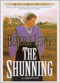 The Shunning (Heritage of Lancaster County Series #1)