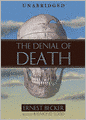 The Denial of Death