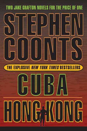 Cuba/Hong Kong (Jake Grafton Series #7 & #8)