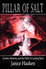 Pillar of Salt: Gender, Memory and the Perils of Looking Back