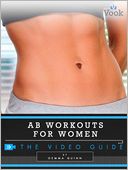download Ab Workouts for Women : The Video Guide (Enhanced Edition) book