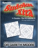 Sudoku 16x16 Volume 3: Sudoku Xtra Specials