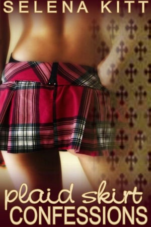 Plaid Skirt Confessions (Erotica Erotica May December Romance)
