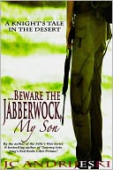 Beware the Jabberwock, My Son