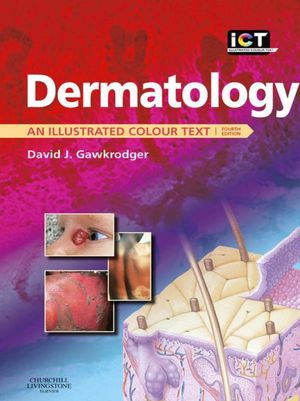 Dermatology: An Illustrated Colour Text