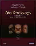 Oral Radiology: Principles and Interpretation