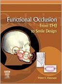 Functional Occlusion: From TMJ to Smile Design