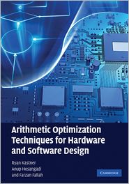 Arithmetic optimization techniques for hardware and software design, c2010. (image from Barnes and Noble)