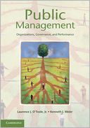 Public Management: Organizations, Governance, and Performance
