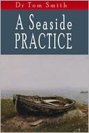 A Seaside Practice