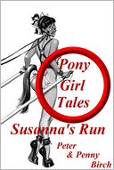 Pony-Girl Tales - Susanna's Run