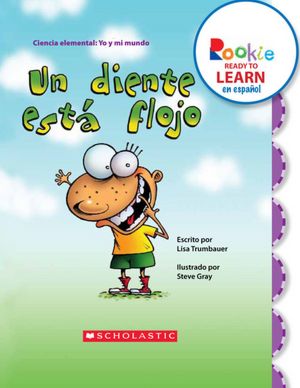 Un diente esta flojo (A Tooth Is Loose)