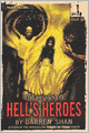 Hell's Heroes (Turtleback School & Library Binding Edition)