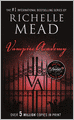 Vampire Academy (Turtleback School & Library Binding Edition)