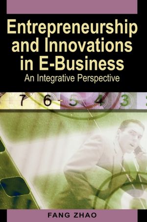 Entrepreneurship And Innovations In E-Business