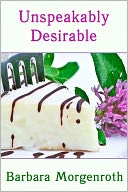 Unspeakably Desirable