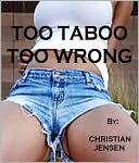 TOO TABOO TOO WRONG
