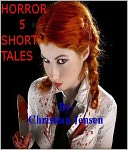 HORROR 5 SHORT TALES