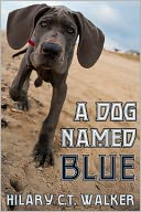 A Dog Named Blue