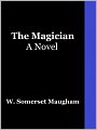 The Magician: A Novel