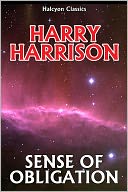 Sense of Obligation by Harry Harrison
