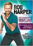 Bob Harper: Beginner's Weight Loss Transformation