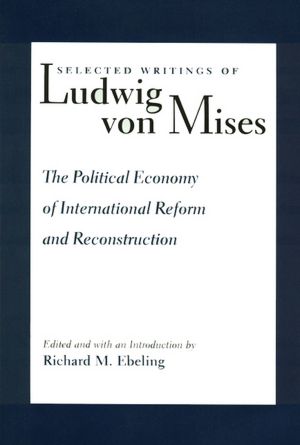 Political Economy of International Reform and Reconstruction