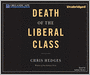 Death of the Liberal Class
