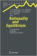 Rationality and Equilibrium: A Symposium in Honor of Marcel K. Richter