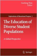 The Education of Diverse Student Populations: A Global Perspective