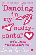 Confessions of Georgia Nicolson (4) - 'Dancing in my nuddy-pants!'