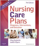 Nursing Care Plans: Nursing Diagnosis and Intervention