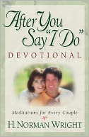 After You Say ''I Do'' Devotional